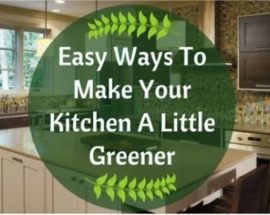 Ideas  For An Environmental Friendly Kitchen